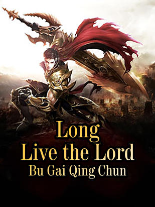 Long Live the Lord